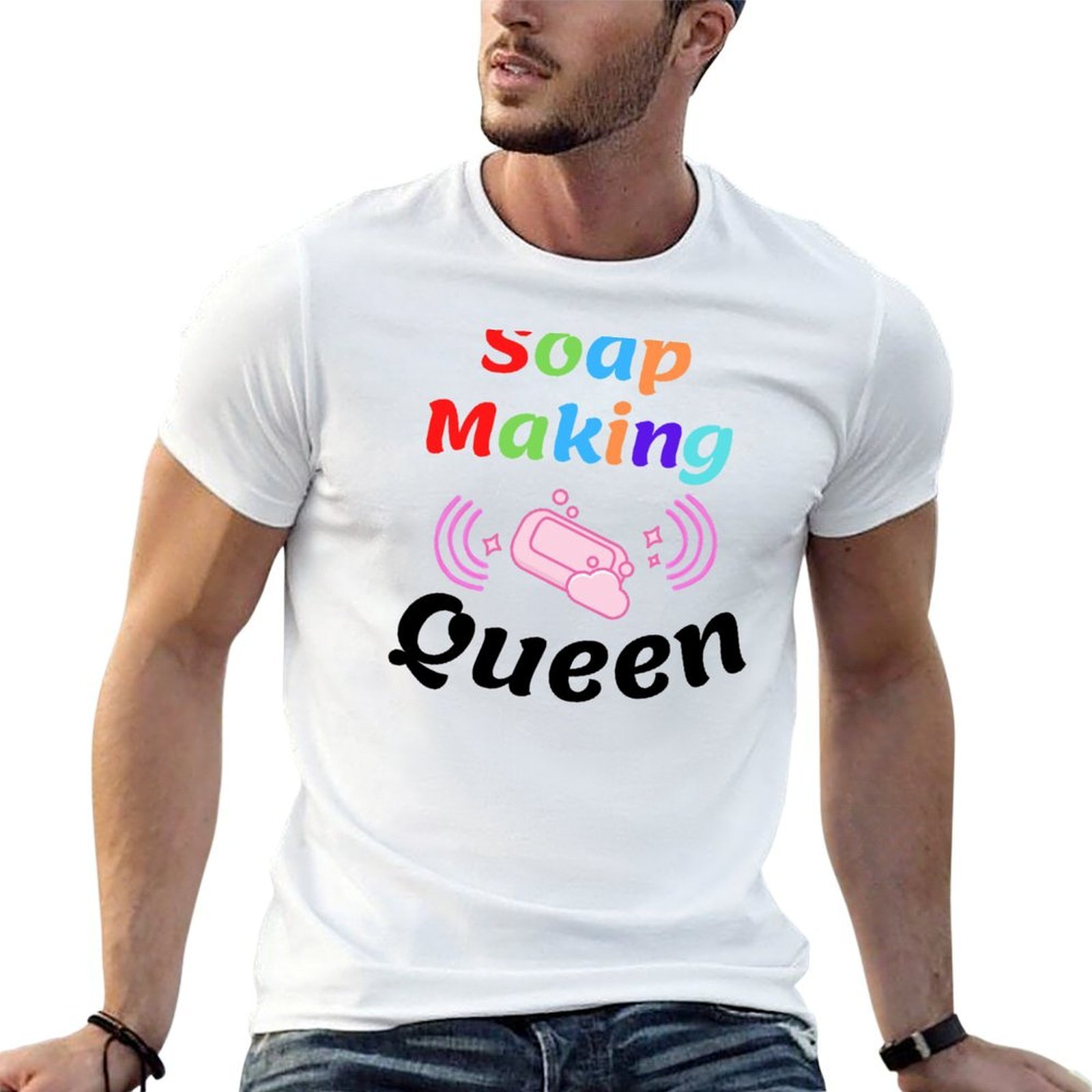 Soap Making Queen - T-shirt divertente con stampa Soap Making